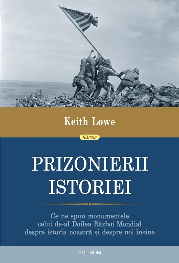 Prizonierii istoriei