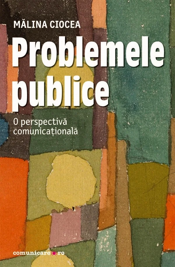 Problemele publice. O perspectiva comunicationala