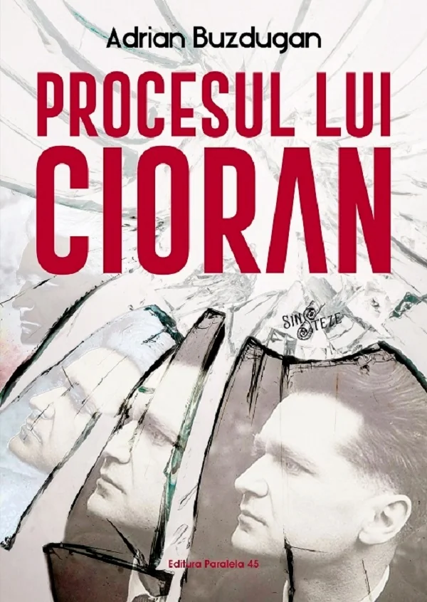Procesul lui Cioran