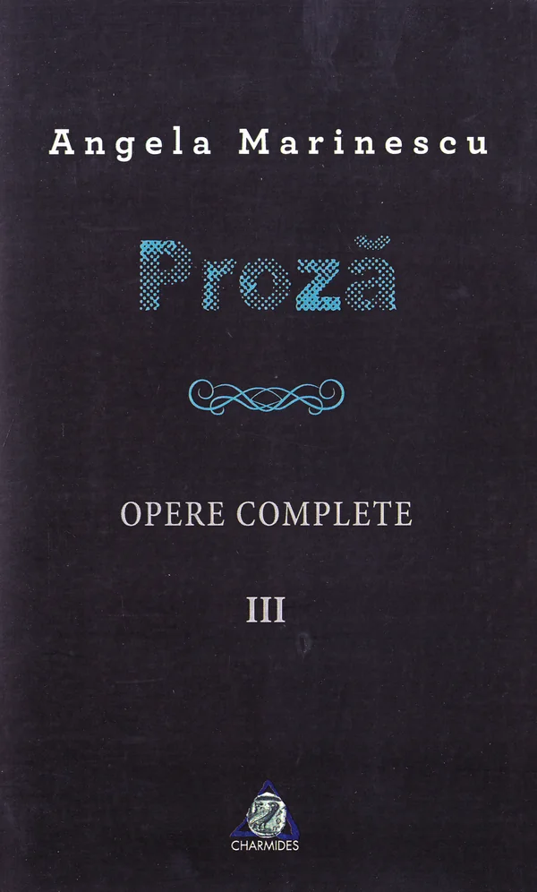 Proza. Opere complete vol 3