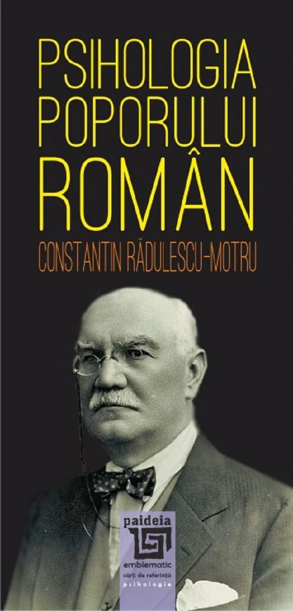 Psihologia poporului roman - Constantin Radulescu-Motru