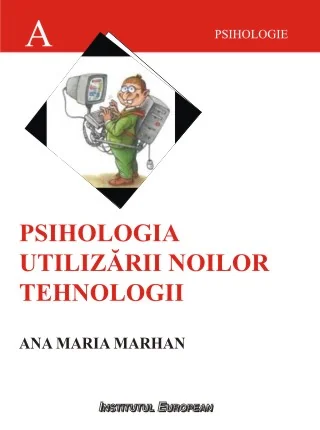 Psihologia Utilizarii Noilor Tehnologii