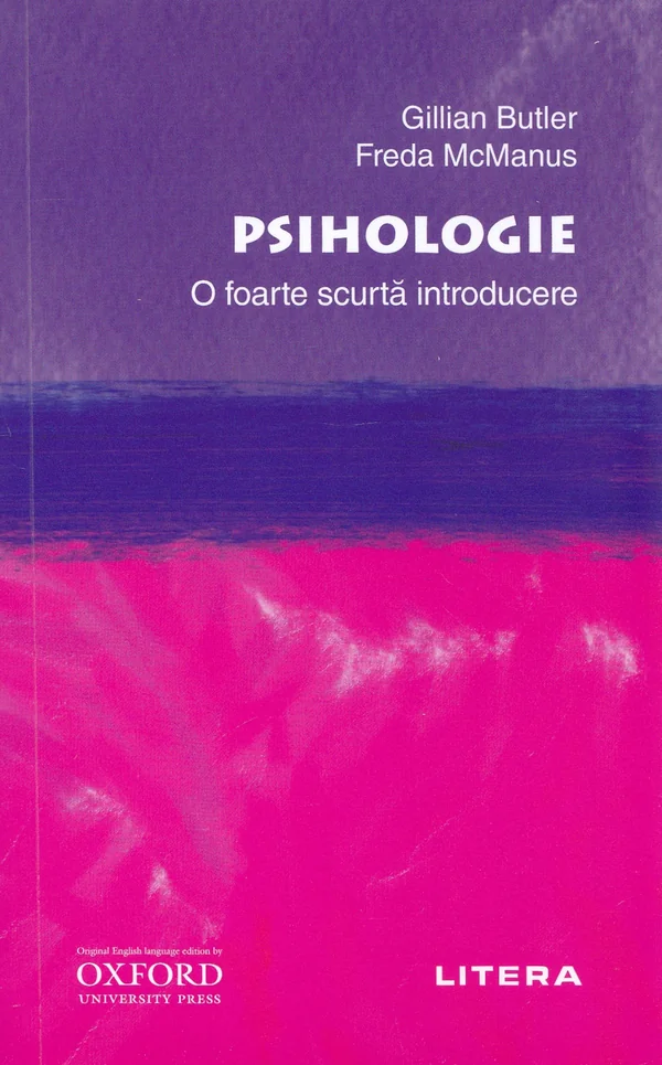 Psihologie. O foarte scurta introducere - Gillian Butler, Freda McManus