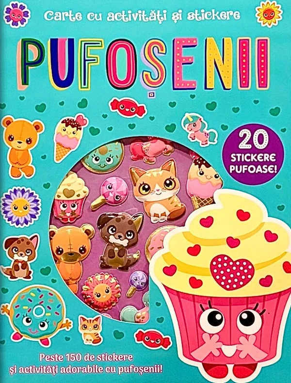 Pufosenii: 20 stickere pufoase! Carte cu activitati si stickere