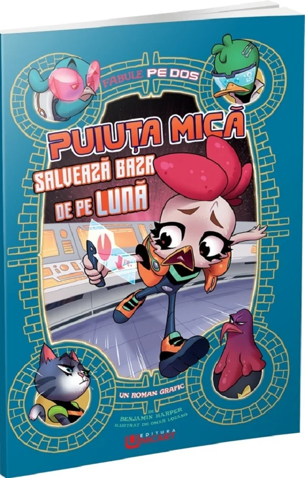 Puiuta Mica salveaza baza de pe Luna. Fabule pe dos (benzi desenate)