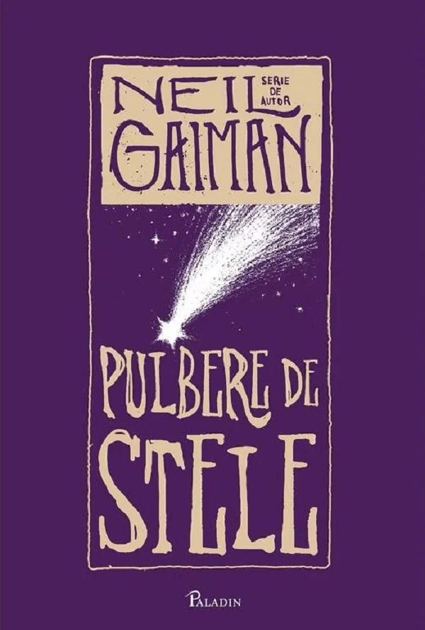 Pulbere de stele. Editie integrala