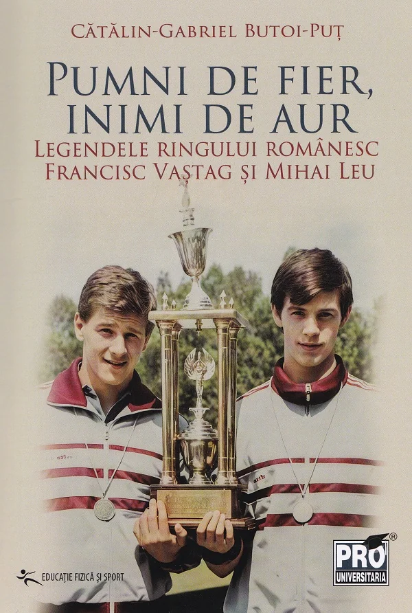 Pumni de fier, inimi de aur - Catalin-Gabriel Butoi-Put