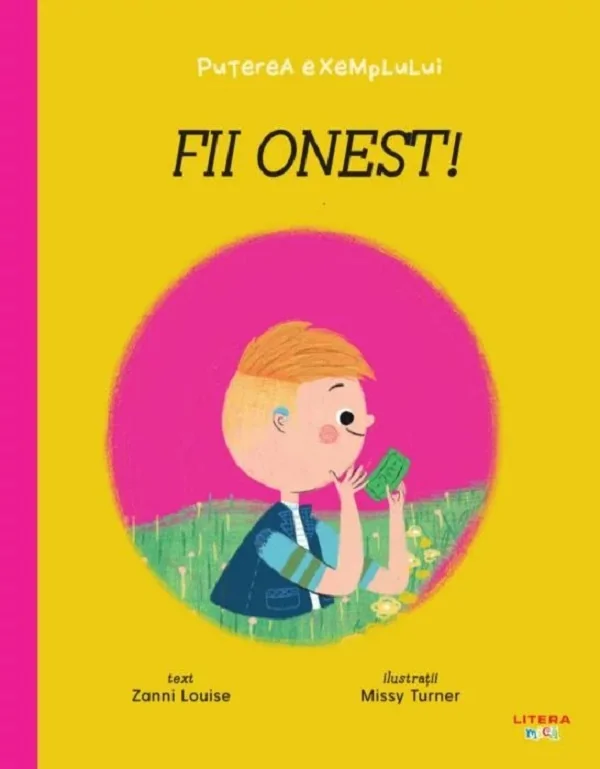 Puterea exemplului. Fii onest!