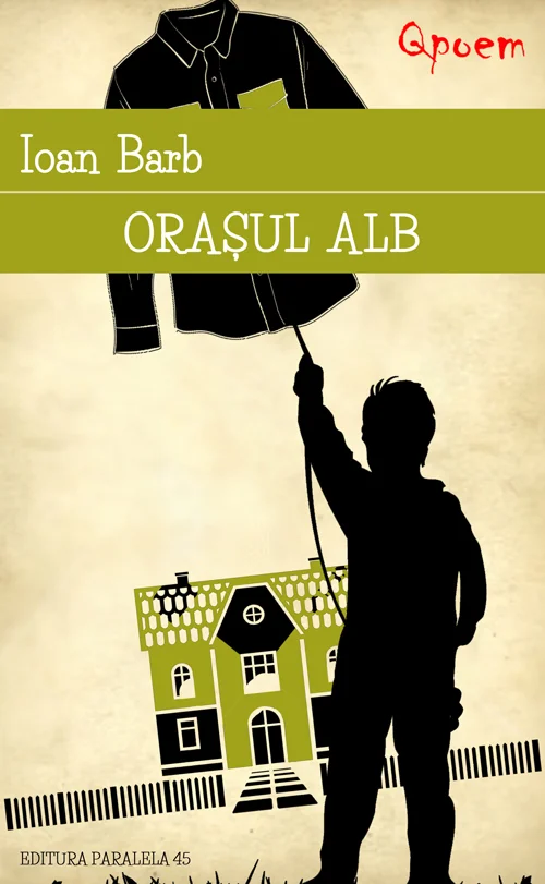 Qpoem. Orasul alb