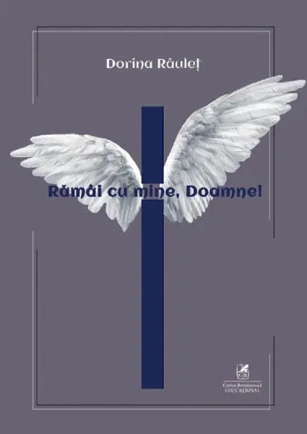 Ramai cu mine, Doamne!