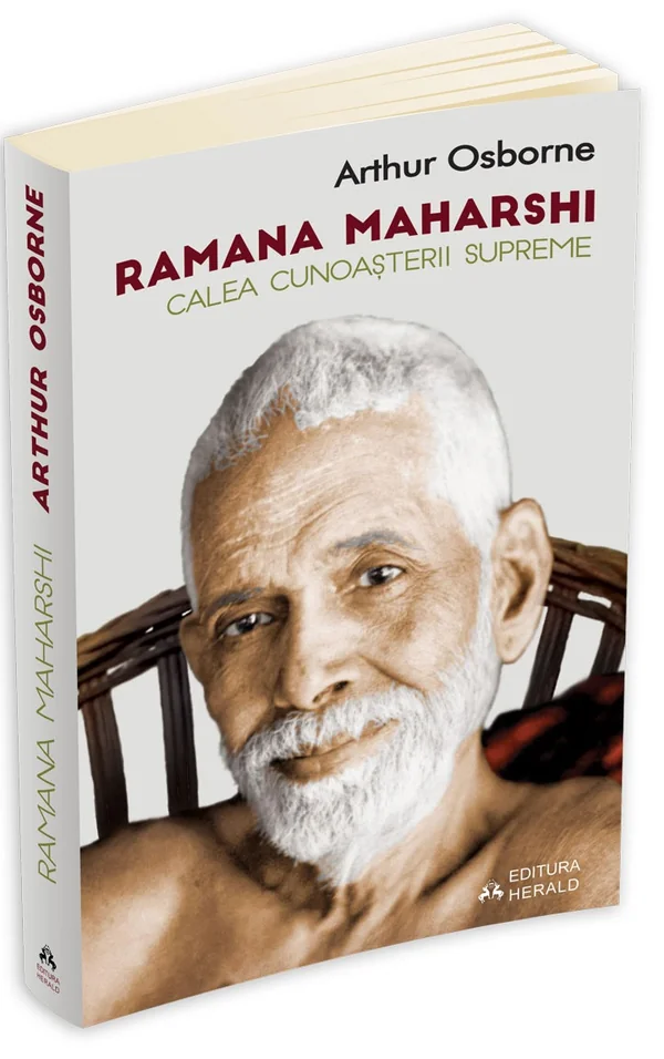 Ramana Maharshi. Calea cunoasterii supreme