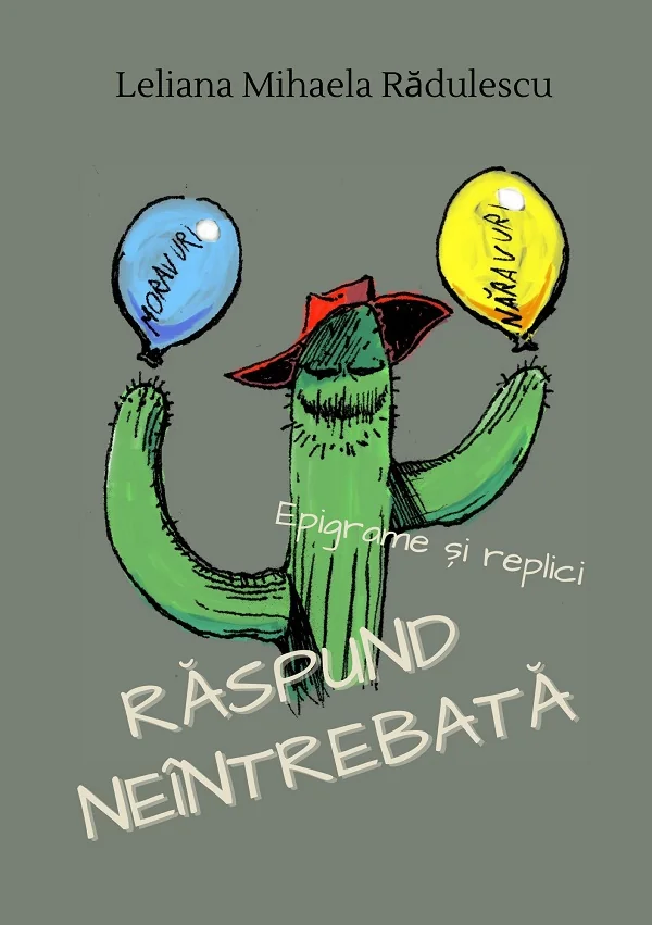 Raspund neintrebata. Epigrame si replici