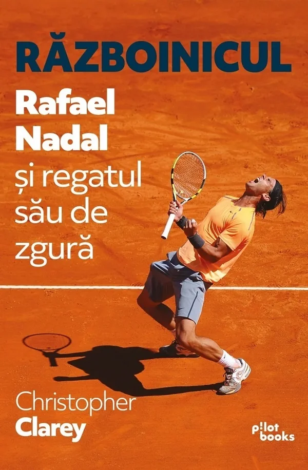 Razboinicul. Rafael Nadal si regatul sau de zgura
