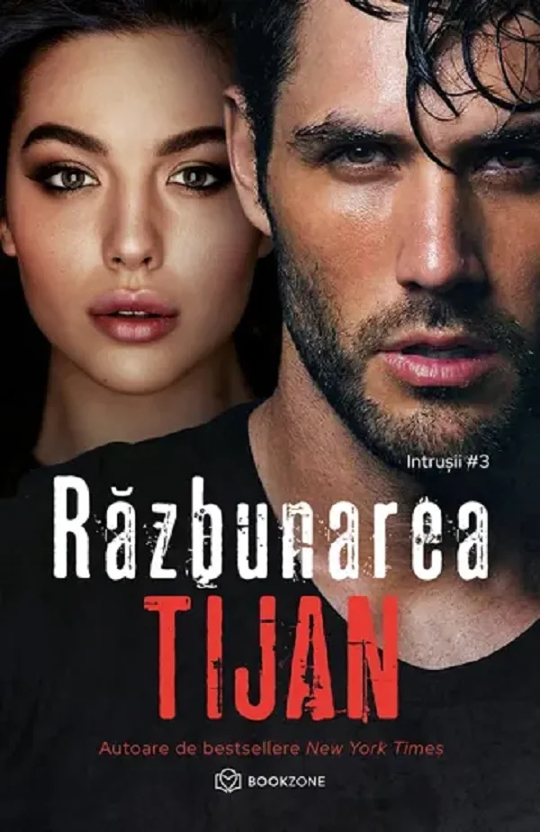 Razbunarea. Seria Intrusii Vol.3