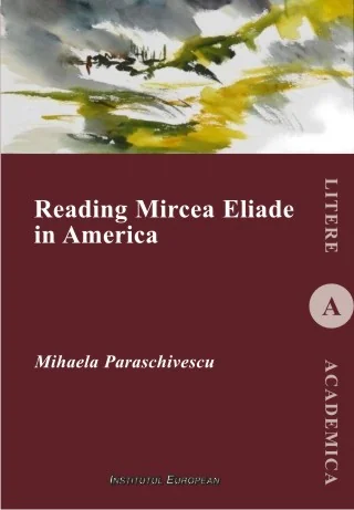 Reading Mircea Eliade in America