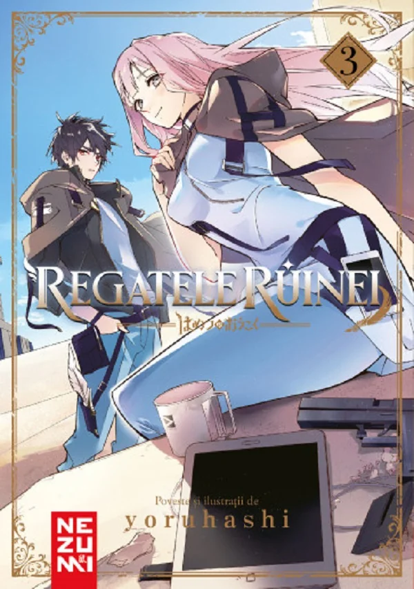 Regatele Ruinei Vol.3