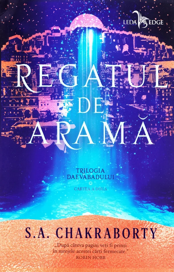 Regatul de arama Trilogia Daevabadului. Cartea a II-a