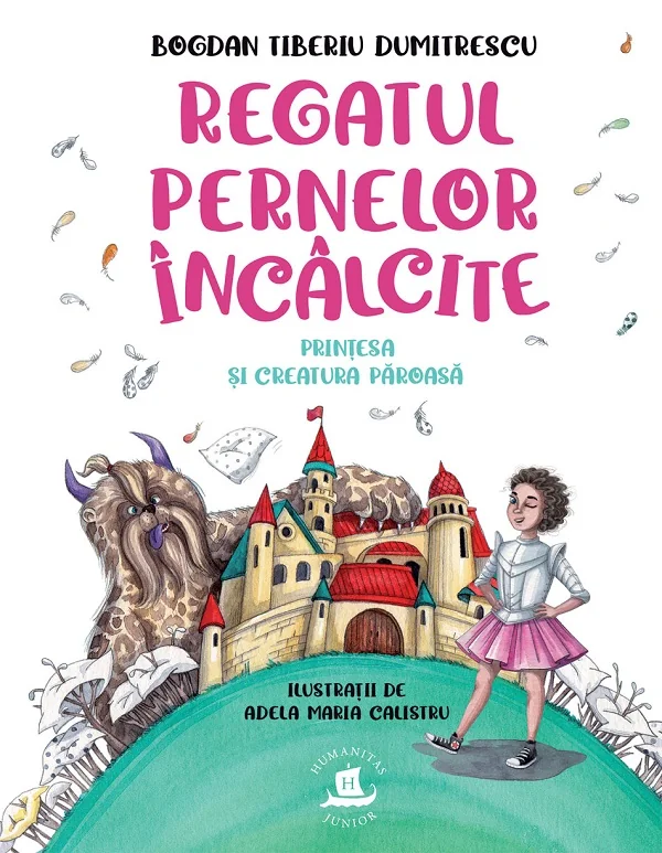 Regatul pernelor incalcite. Printesa si creatura paroasa
