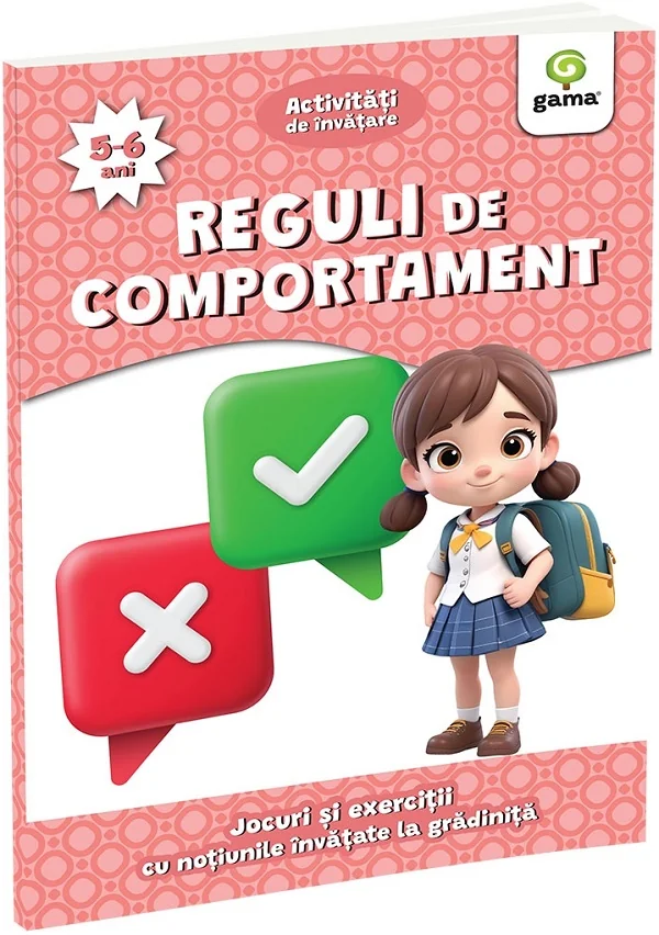Reguli de comportament 5-6 ani. Activitati de invatare. Jocuri si exercitii cu notiunile invatate la gradinita