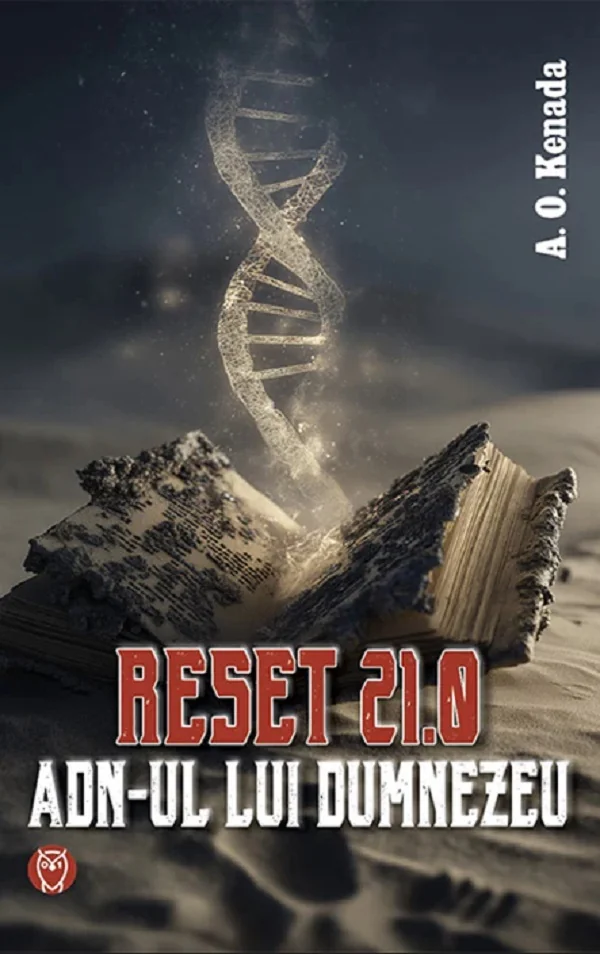Reset 21.0. ADN-ul lui Dumnezeu