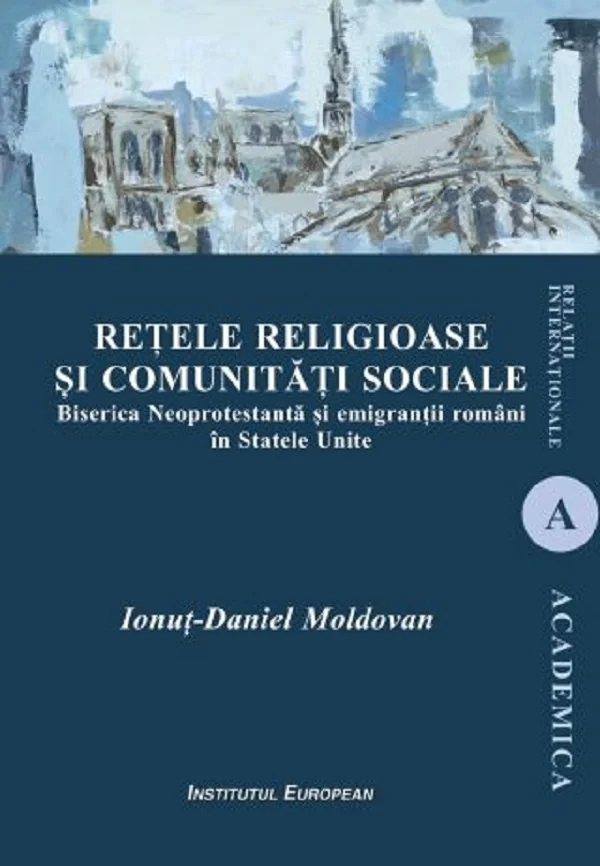 Retele religioase si comunitati sociale - Ionut-Daniel Moldovan