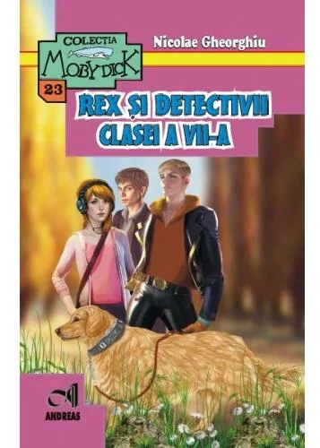 Rex si detectivii clasei a VII-a