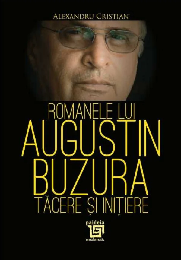 Romanele lui Augustin Buzura