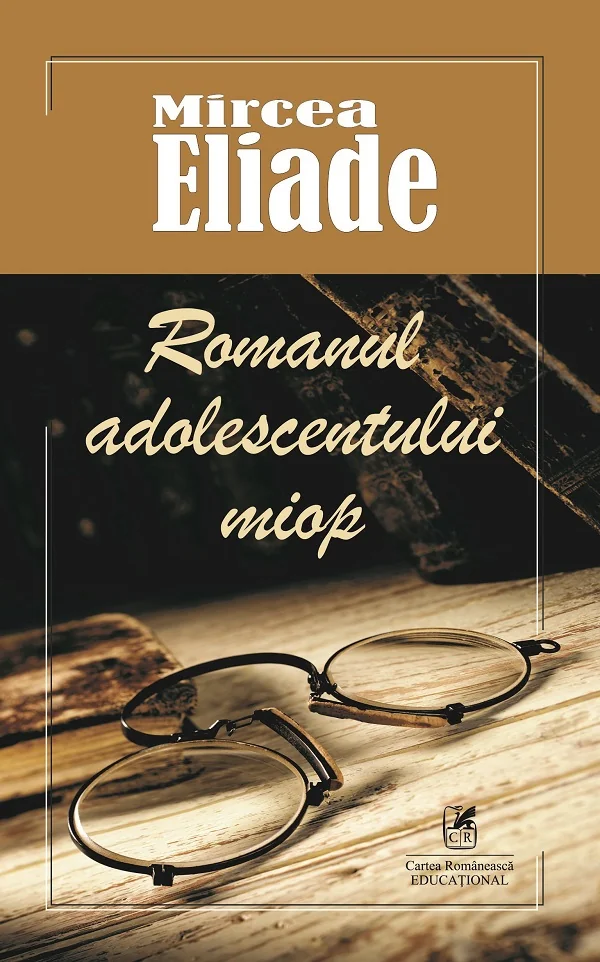 Romanul adolescentului miop