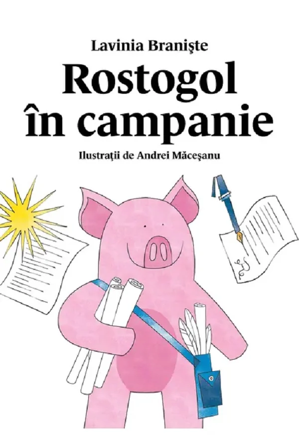 Rostogol in campanie