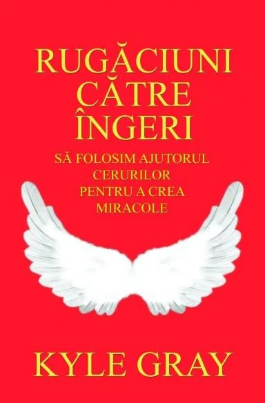 Rugaciuni catre ingeri