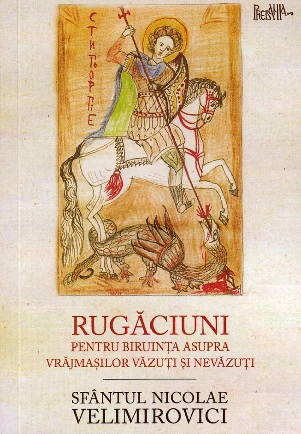Rugaciuni pentru biruinta asupra vrajmasilor vazuti si nevazuti