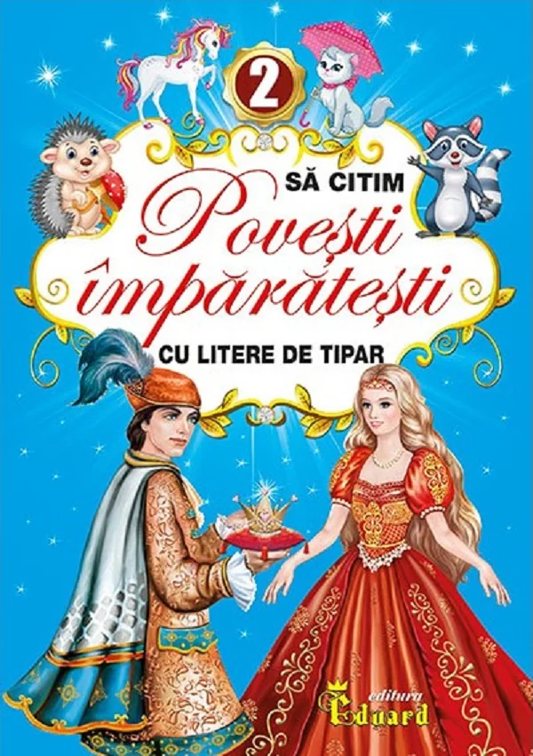 Sa citim povesti imparatesti cu litere de tipar Vol.2
