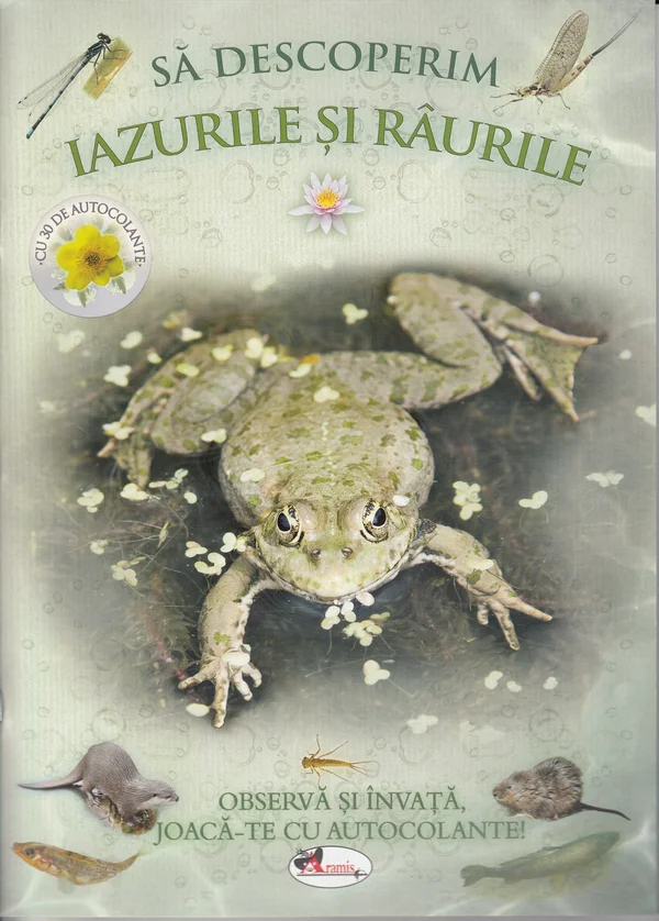 Sa descoperim iazurile si raurile
