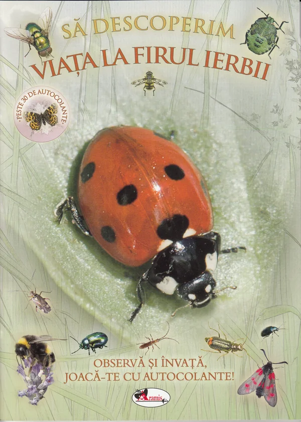 Sa descoperim viata la firul ierbii