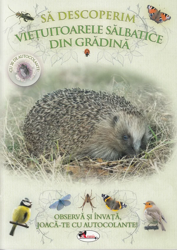Sa descoperim vietuitoarele salbatice din gradina