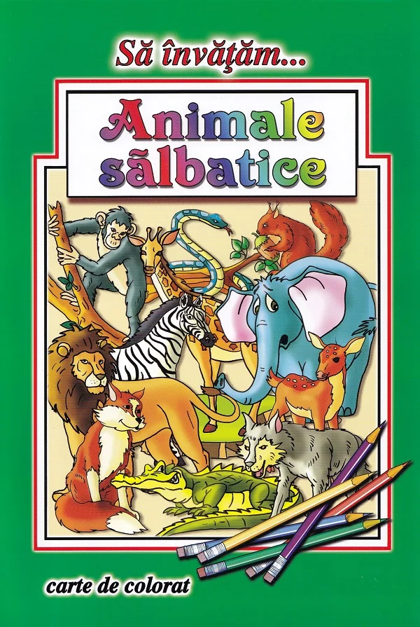 Sa invatam animale salbatice. Carte de colorat