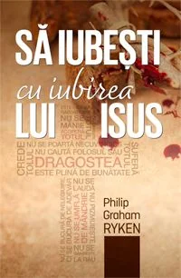 Sa iubesti cu iubirea lui Isus