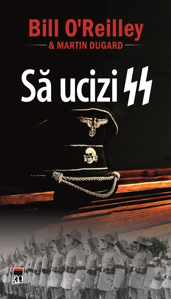 Sa ucizi SS - Bill O'Reilley, Martin Dugard