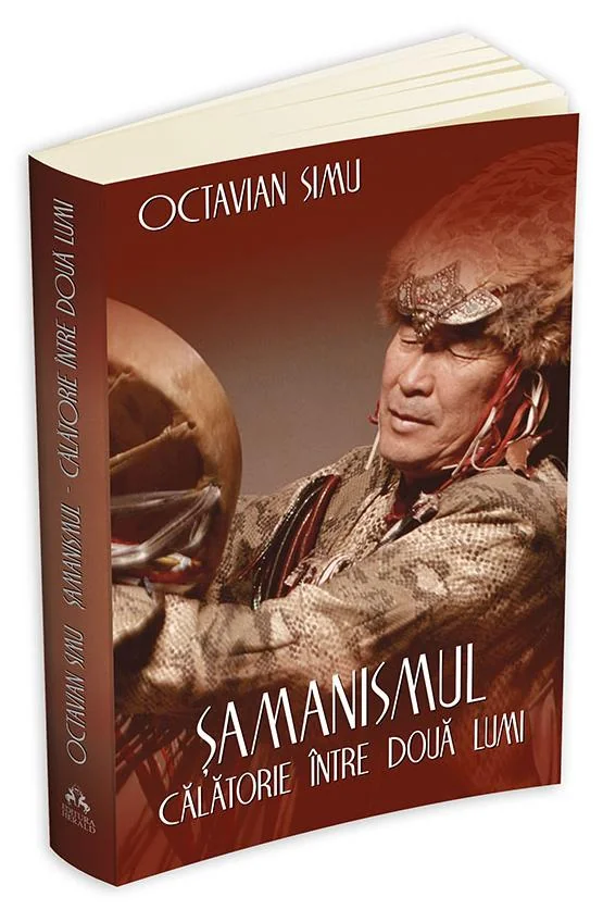 Samanismul - Calatorie intre doua lumi