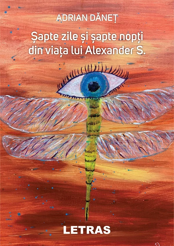 Sapte zile si sapte nopti din viata lui Alexander S.