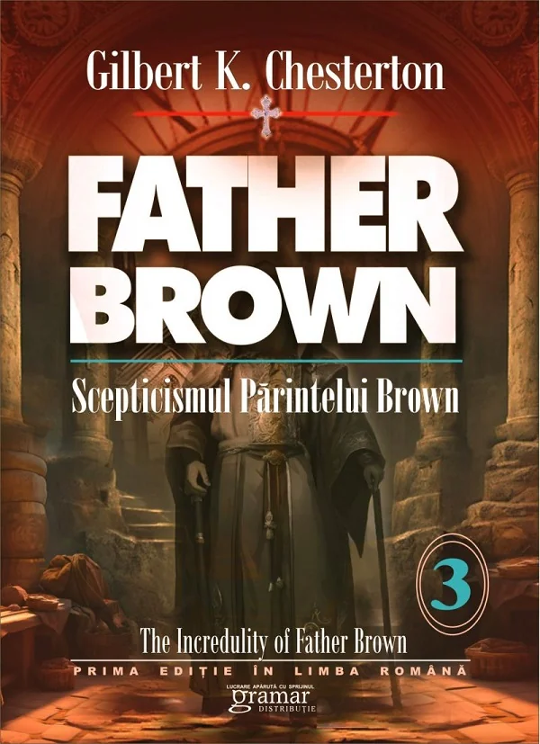 Scepticismul parintelui Brown Vol.3