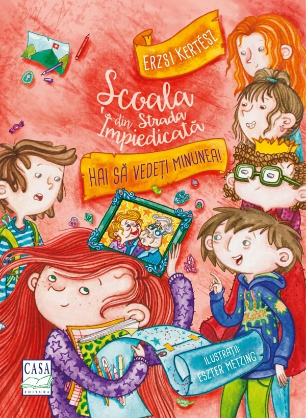 Scoala din Strada Impiedicata: Hai sa vedeti minunea!
