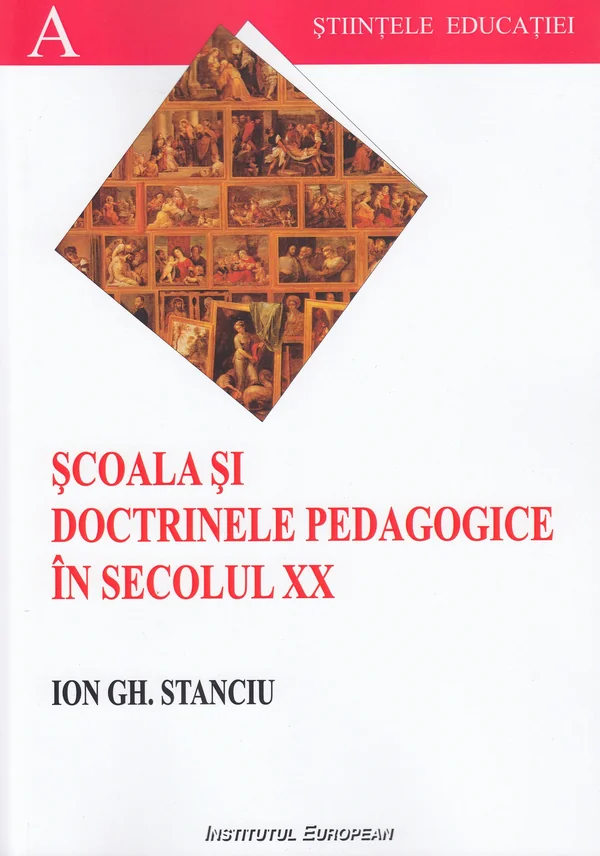 Scoala si doctrinele pedagogice in secolul XX