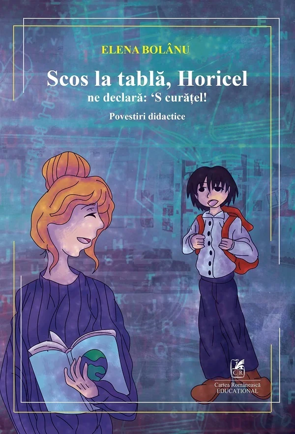 Scos la tabla, Horicel ne declara: 'S curatel!