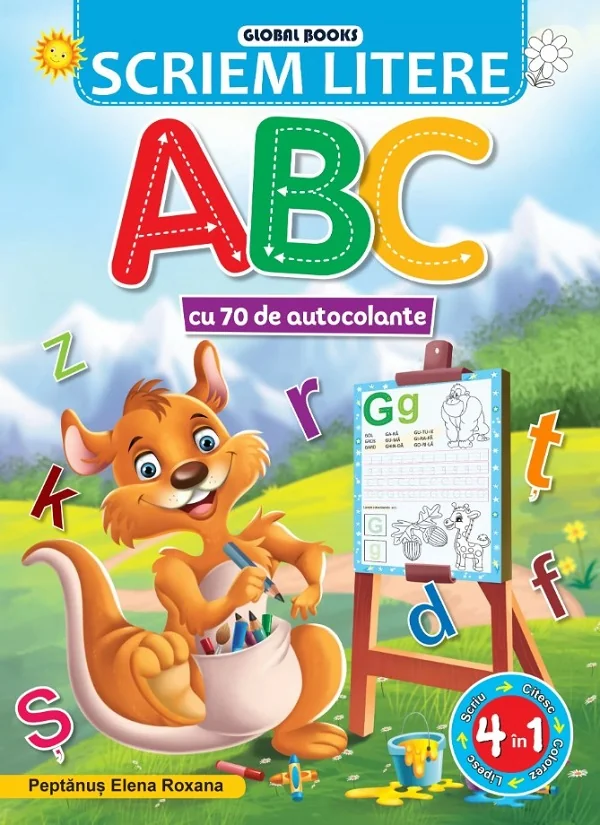 Scriem litere. ABC cu 70 de autocolante - Elena Roxana Peptanus