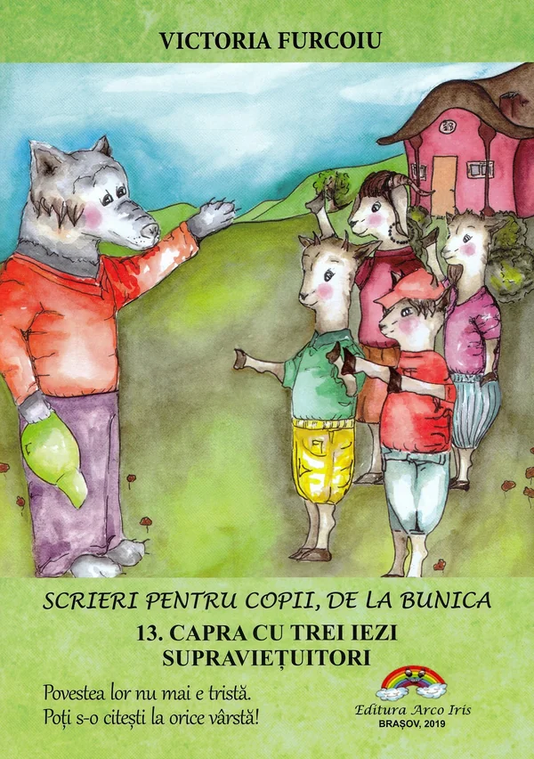 Scrieri pentru copii, de la bunica Vol.13: Capra cu trei iezi supravietuitori