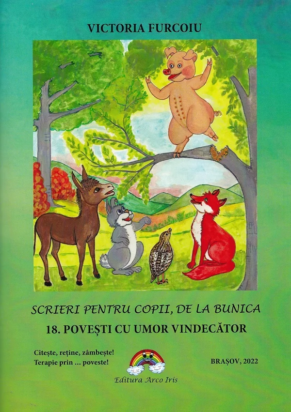 Scrieri pentru copii, de la bunica Vol.18: Povesti cu umor vindecator