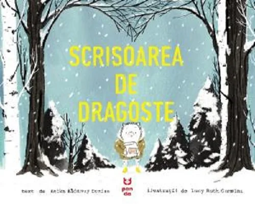 Scrisoarea de dragoste - Anika Aldamuy Denise, Lucy Ruth Cummins