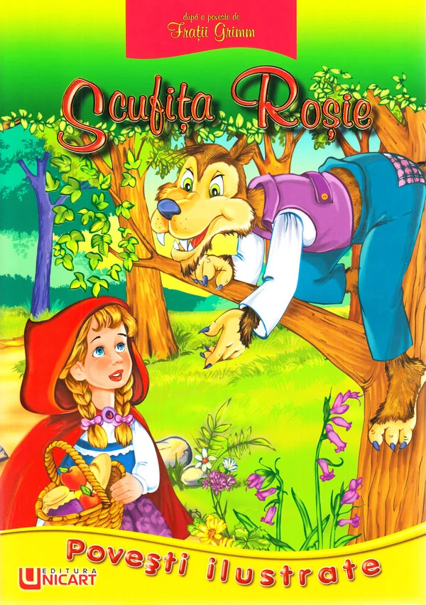 Scufita Rosie - Fratii Grimm - Povesti Ilustrate