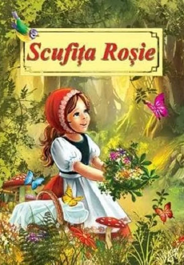 Scufita rosie. Poveste ilustrata